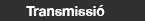 Transimissi